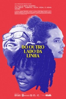 Do Outro Lado da Linha movie poster