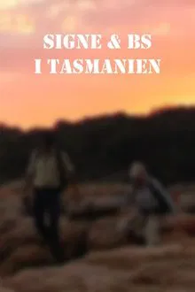 Signe & BS i Tasmanien tv show poster