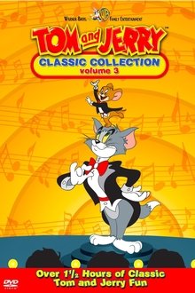 Tom and Jerry: The Classic Collection Volume 3 movie poster