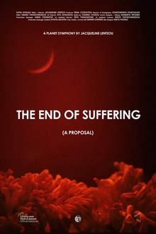 The End of Suffering (A Proposal) movie poster
