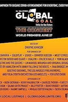 Global Goal: Unite for Our Future | The Concert movie poster