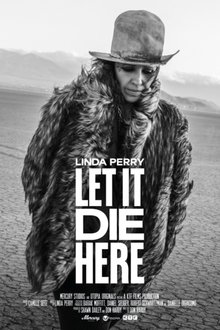 Linda Perry: Let It Die Here movie poster