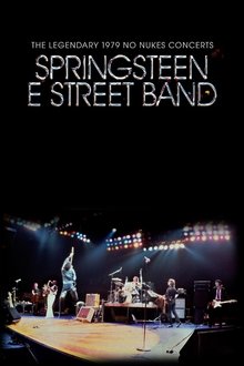 Poster do filme Bruce Springsteen & The E Street Band: The Legendary 1979 No Nukes Concerts