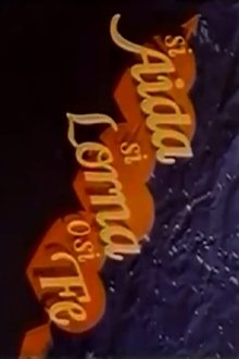 Si Aida, si Lorna, o si Fe movie poster