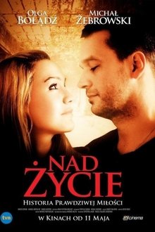 Nad życie movie poster