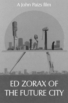 Ed Zorax of the Future City movie poster