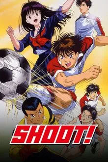 Aoki Densetsu Shoot! tv show poster