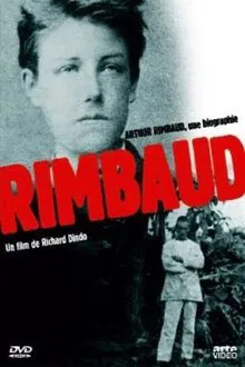 Arthur Rimbaud: A Biography movie poster