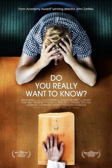 Do You Really Want to Know? movie poster