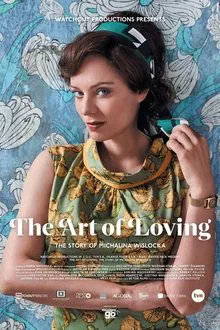 The Art of Loving: Story of Michalina Wislocka movie poster