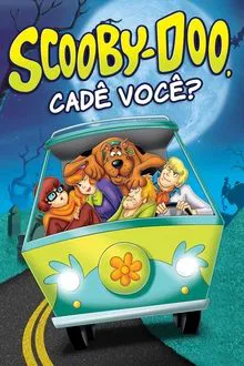 Poster da série Scooby-Doo, Cadê Você?