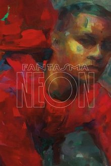 Poster do filme Neon Phantom