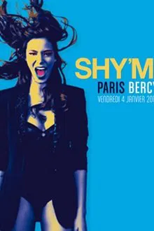Shy'm - Shimitour Paris Bercy movie poster