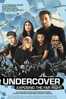 Undercover: Exposing the Far Right movie poster