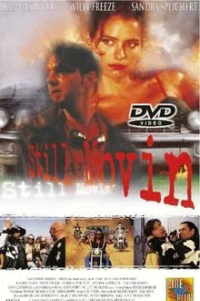 Poster do filme Still Movin'