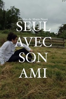 Seul avec son ami movie poster