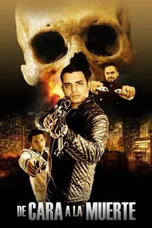 Poster do filme De Cara a la Muerte
