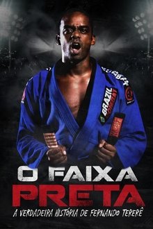 Poster do filme The Black Belt - The True History of Fernando Tererê