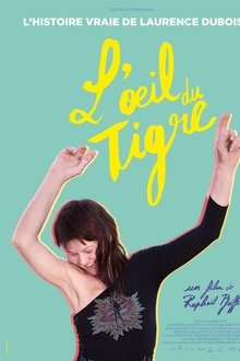 L'Oeil du tigre movie poster