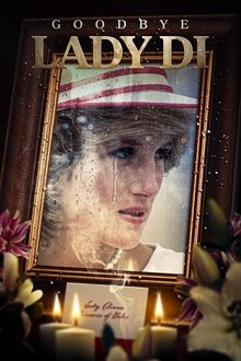 Goodbye Lady Di movie poster