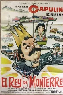 El rey de Monterrey movie poster