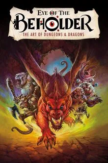 Eye of the Beholder: The Art of Dungeons & Dragons movie poster