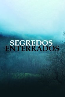 Poster da série Segredos Enterrados