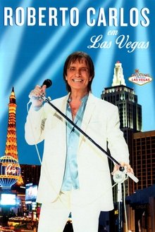 Roberto Carlos em Las Vegas movie poster