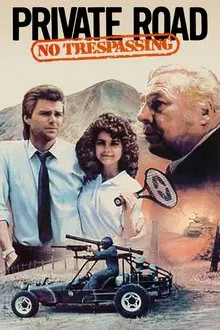 Private Road: No Trespassing movie poster