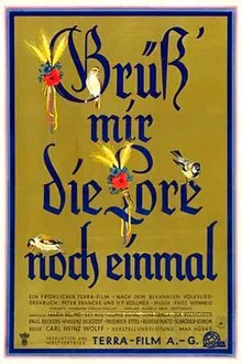 Grüß' mir die Lore noch einmal movie poster
