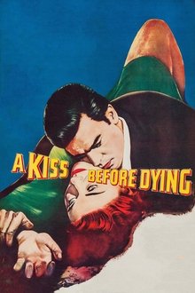 A Kiss Before Dying movie poster