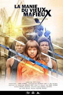 La manie du vieux mafieux movie poster