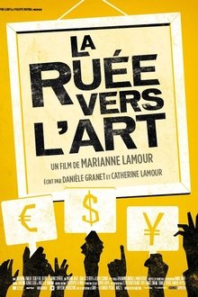 La ruée vers l'art movie poster