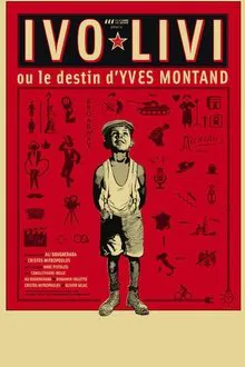Ivo Livi ou le destin d'Yves Montand movie poster