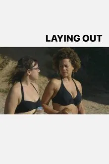 Laying Out movie poster