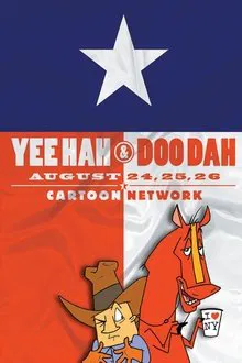 Yee Hah & Doo Dah: Bronco Breakin' Boots movie poster