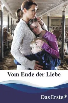 Vom Ende der Liebe movie poster