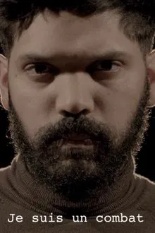 Je suis un combat movie poster