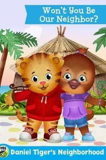 The Daniel Tiger Movie: Won't You Be Our Neighbor? movie poster