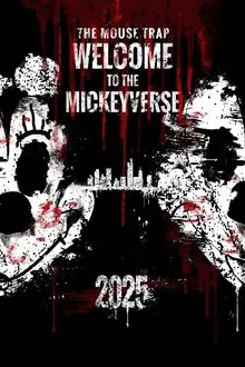 The Mouse Trap: Welcome to the Mickeyverse movie poster