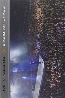 Biagio Antonacci - Live in Palermo movie poster