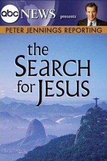 Peter Jennings Reporting: The Search for Jesus movie poster
