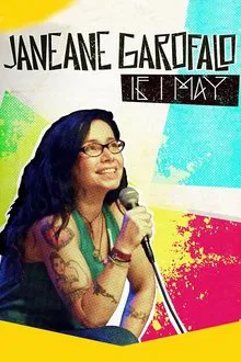 Janeane Garofalo: If I May movie poster
