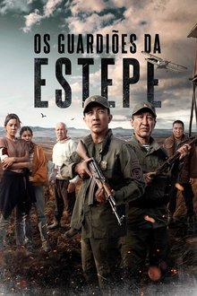 Poster do filme Os Guardiões da Estepe