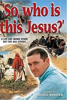 So, Who Is This Jesus? movie poster