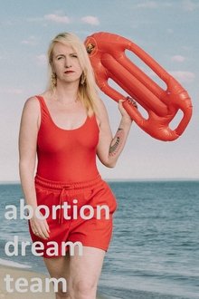 Abortion Dream Team movie poster
