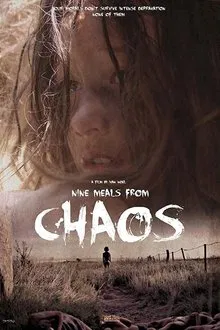 Nine Meals from Chaos movie poster