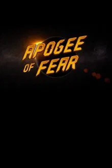 Apogee of Fear movie poster