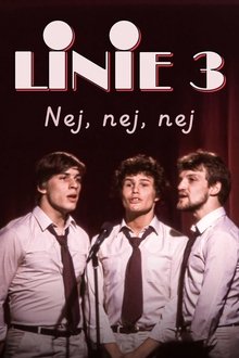 Linie 3 - Nej, nej, nej movie poster