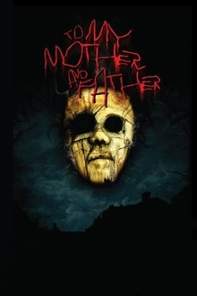 To My Mother and Father movie poster